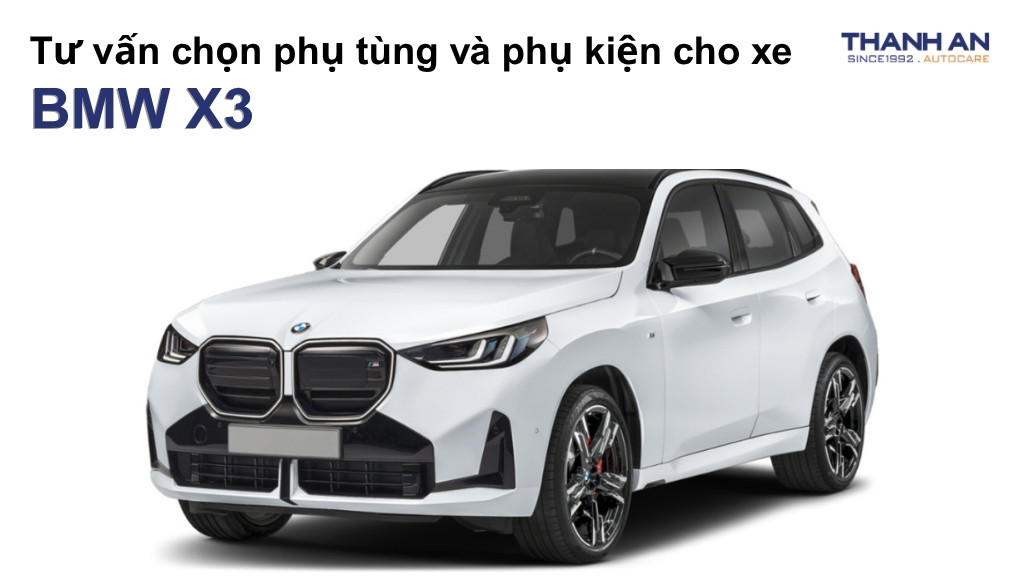 Phụ tùng và phụ kiện xe BMW X3