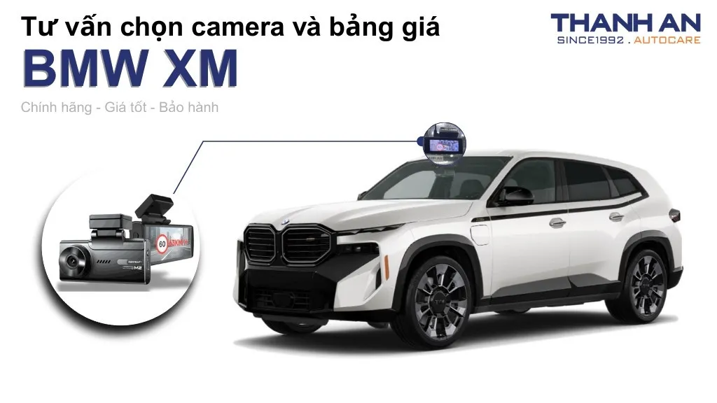 Camera hành trình xe BMW XM loại nào tốt? Bảng giá mới nhất