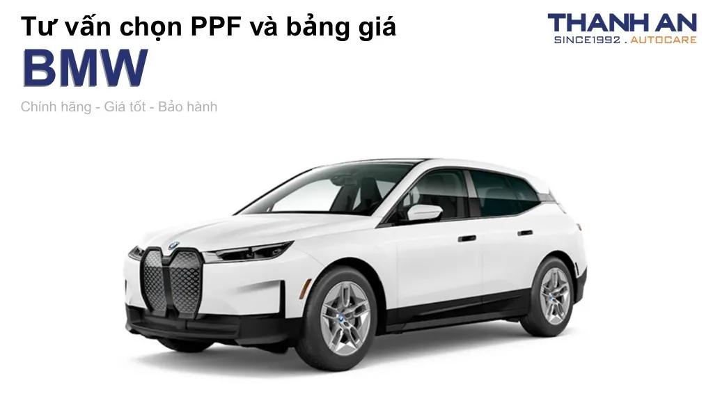 Dán PPF xe BMW loại nào tốt? Bảng giá mới nhất