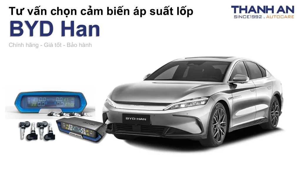 Cảm biến áp suất lốp xe BYD Han loại nào tốt? Bảng giá mới nhất
