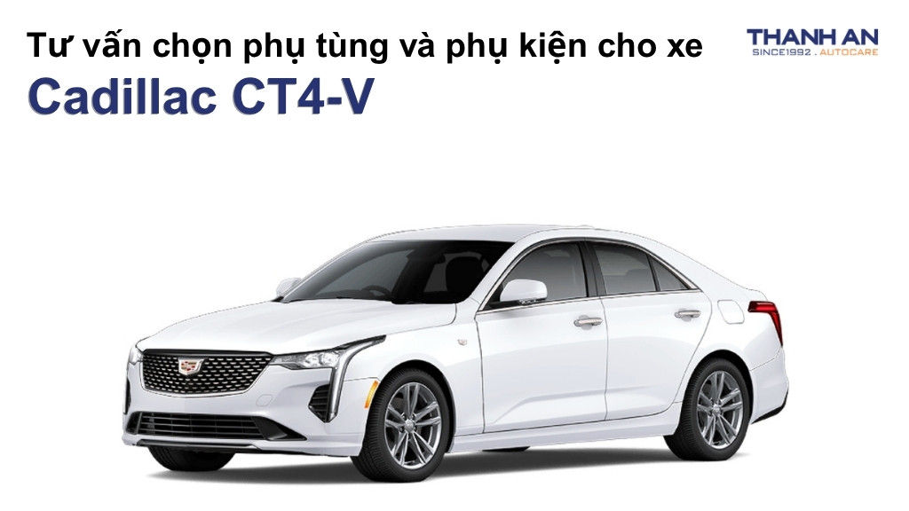 Phụ tùng và phụ kiện xe Cadillac CT4-V