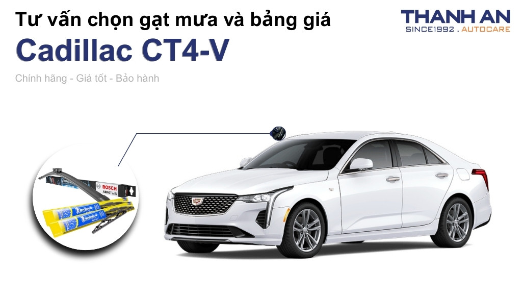 Gạt mưa xe Cadillac CT4-V loại nào tốt? Bảng giá mới nhất