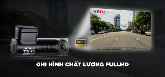 VIETMAP TS-C1 Chất lượng ghi hình Full HD rõ nét ngày đêm