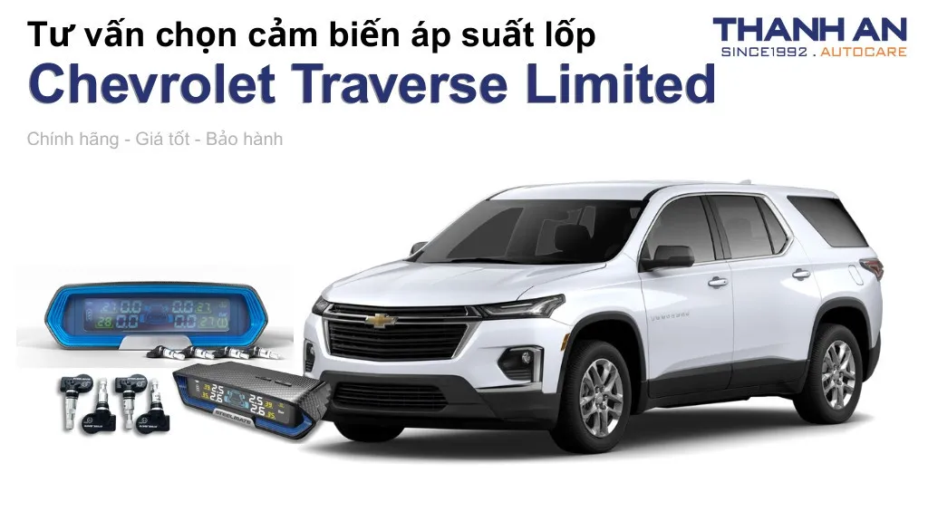 Cảm biến áp suất lốp xe Chevrolet Traverse Limited loại nào tốt? Bảng giá mới nhất