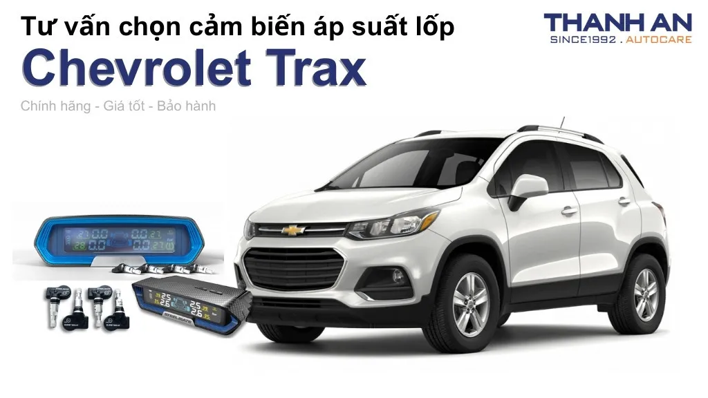 Cảm biến áp suất lốp xe Chevrolet Trax loại nào tốt? Bảng giá mới nhất