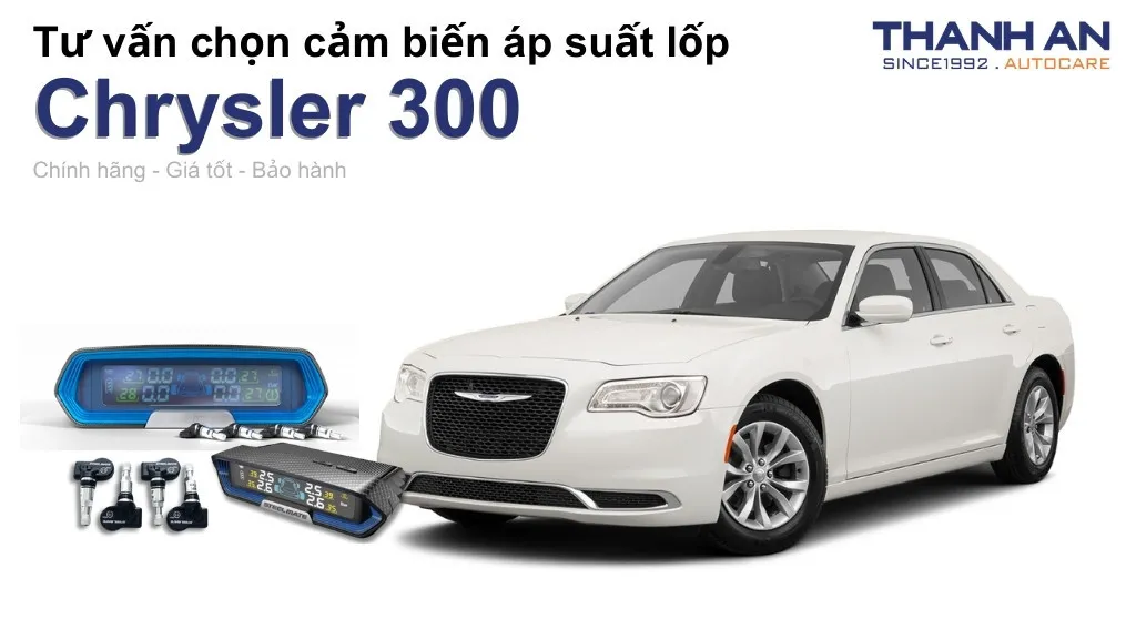 Cảm biến áp suất lốp xe Chrysler 300 loại nào tốt? Bảng giá mới nhất