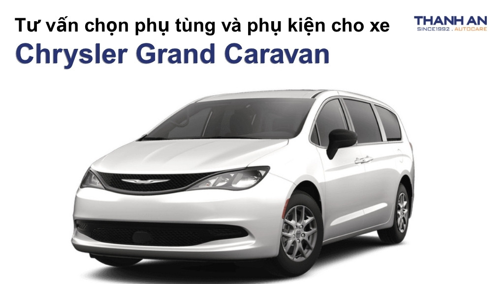 Phụ tùng và phụ kiện xe Chrysler Grand Caravan