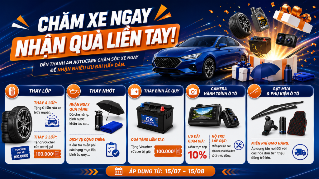 Chương trình khuyến mãi chăm sóc xe ô tô tháng 7 năm 2026 tại Thanh An Autocare (2)
