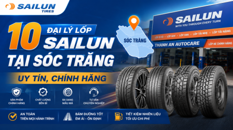 10 Đại Lý Lốp Sailun Tại Sóc Trăng Uy Tín, Chính Hãng
