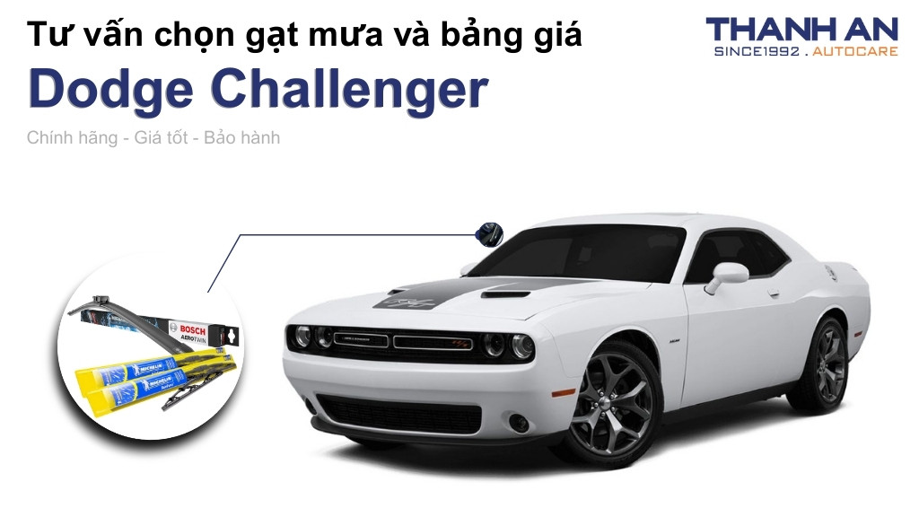 Gạt mưa xe Dodge Challenger loại nào tốt? Bảng giá mới nhất