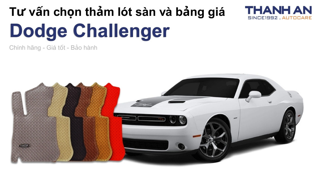 Thảm lót sàn xe Dodge Challenger loại nào tốt? Bảng giá mới nhất