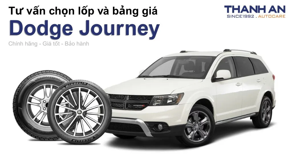 Lốp xe Dodge Journey giá bao nhiêu? Sử dụng các kích thước nào?