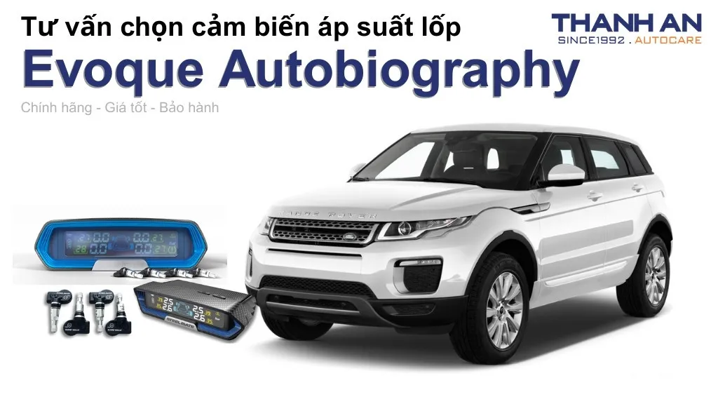 Cảm biến áp suất lốp xe Evoque Autobiography loại nào tốt? Bảng giá mới nhất