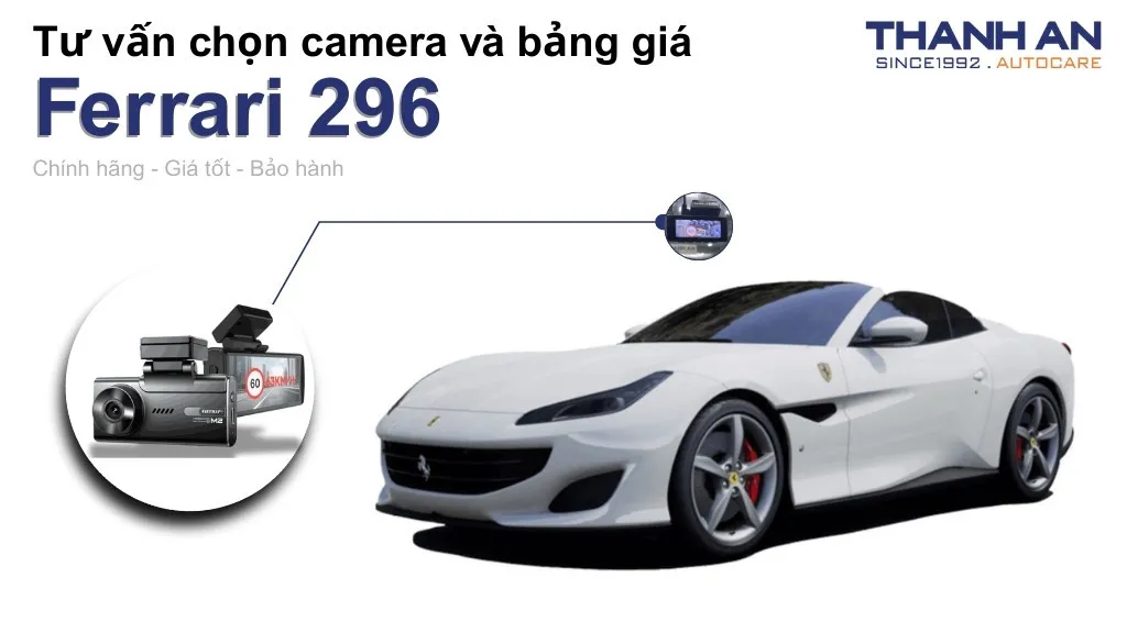 Camera hành trình xe Ferrari 296 loại nào tốt? Bảng giá mới nhất