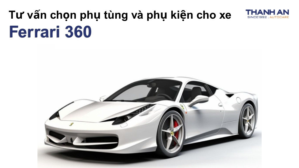 Phụ tùng và phụ kiện xe Ferrari 360