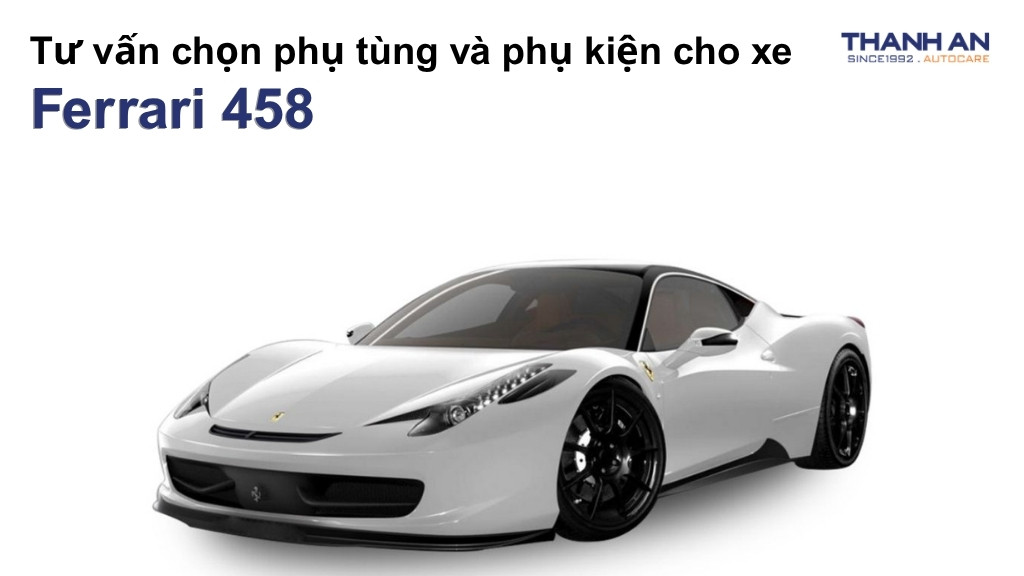 Phụ tùng và phụ kiện xe Ferrari 458