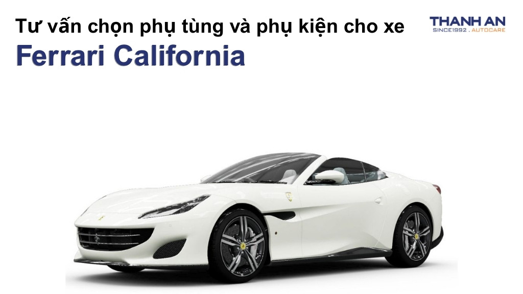 Phụ tùng và phụ kiện xe Ferrari California