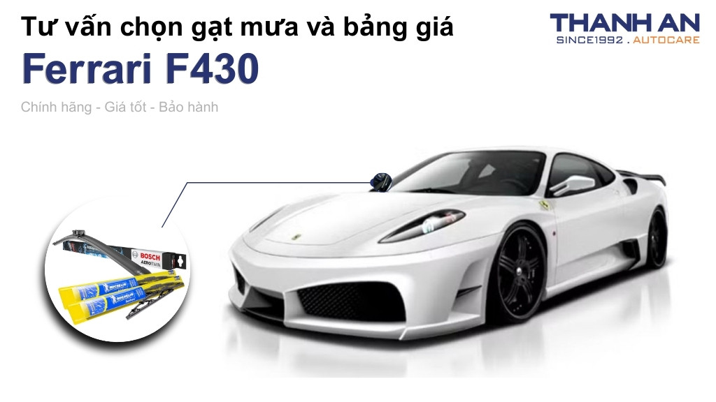 Gạt mưa xe Ferrari F430 loại nào tốt? Bảng giá mới nhất
