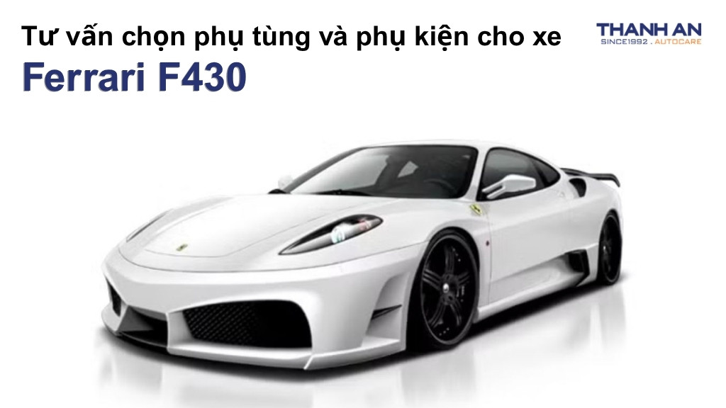 Phụ tùng và phụ kiện xe Ferrari F430