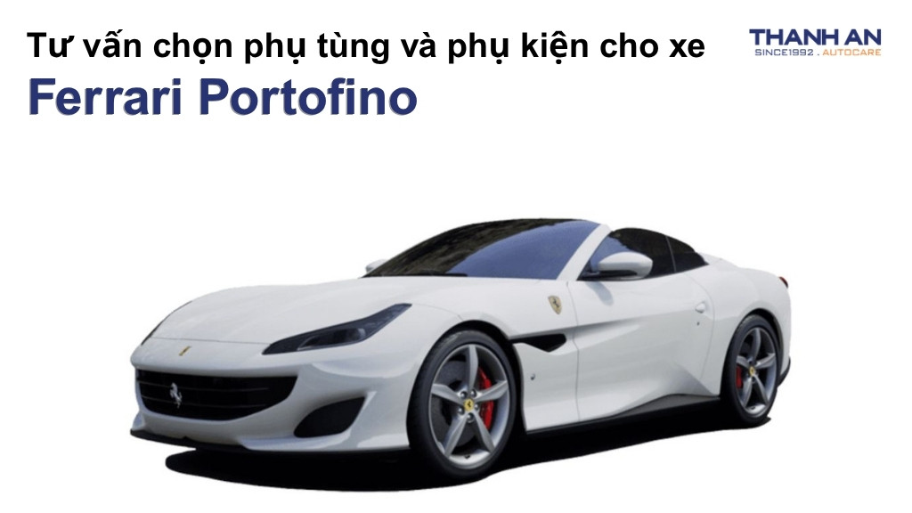 Phụ tùng và phụ kiện xe Ferrari Portofino