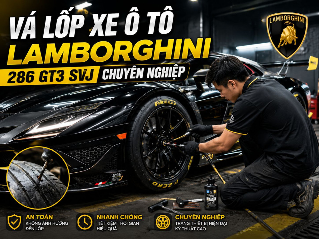 Dịch Vụ Vá Lốp Xe Ô Tô Lamborghini 286 GT3 SVJ
