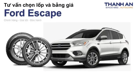 ford-escape-nen-thay-lop-gi-chi-phi-bao-nhieu