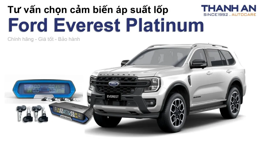 Cảm biến áp suất lốp xe Ford Everest Platinum loại nào tốt? Bảng giá mới nhất