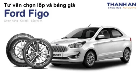 ford-figo-nen-thay-lop-gi-chi-phi-bao-nhieu