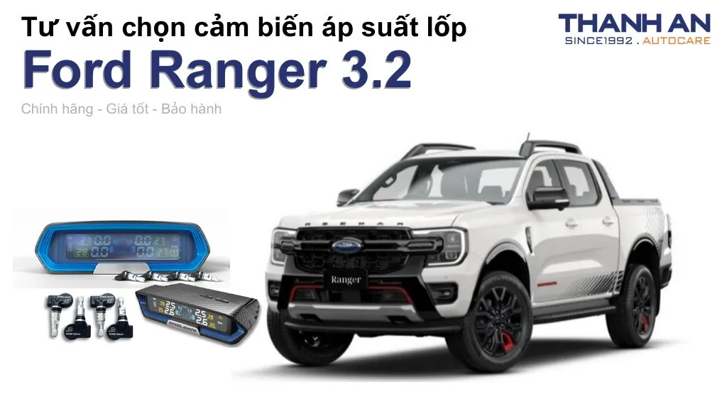 Cảm biến áp suất lốp xe Ford Ranger 3.2 loại nào tốt? Bảng giá mới nhất