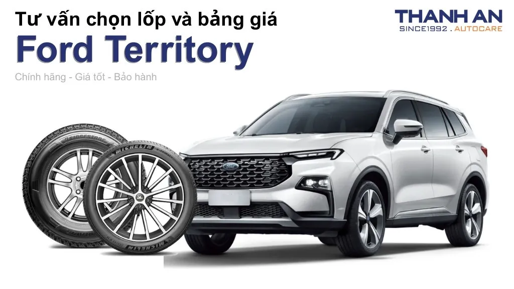 Lốp xe Ford Territory giá bao nhiêu? Sử dụng các kích thước nào?