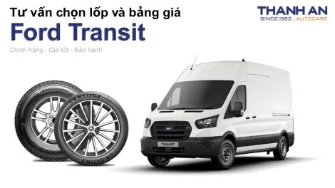 ford-transit-nen-thay-lop-gi-chi-phi-bao-nhieu