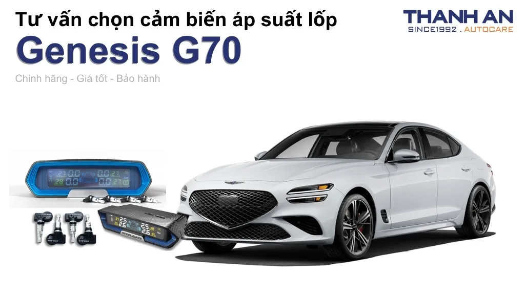 Cảm biến áp suất lốp xe Genesis G70 loại nào tốt? Bảng giá mới nhất