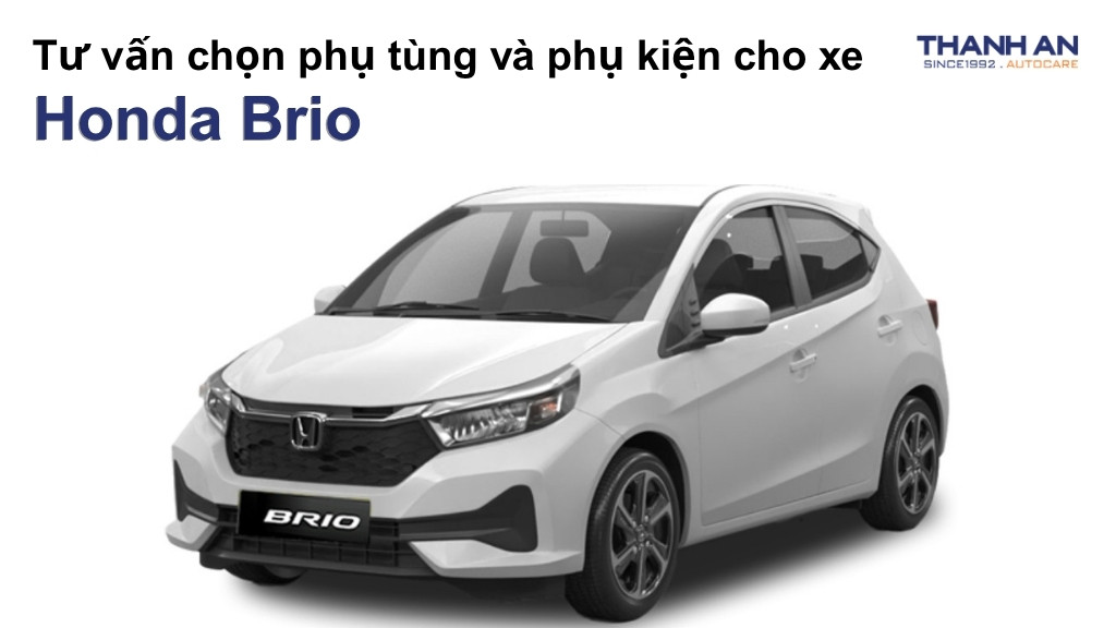 Phụ tùng và phụ kiện xe Honda Brio