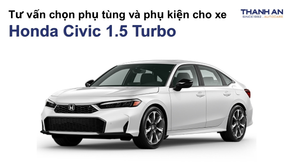 Phụ tùng và phụ kiện xe Honda Civic 1.5 Turbo