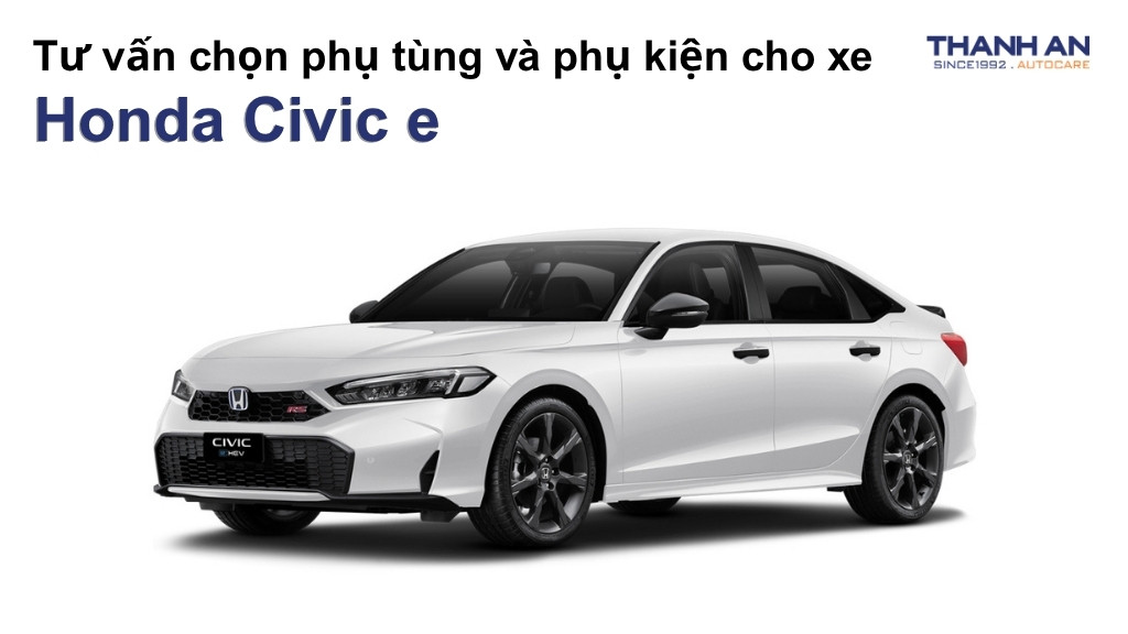 Phụ tùng và phụ kiện xe Honda Civic e