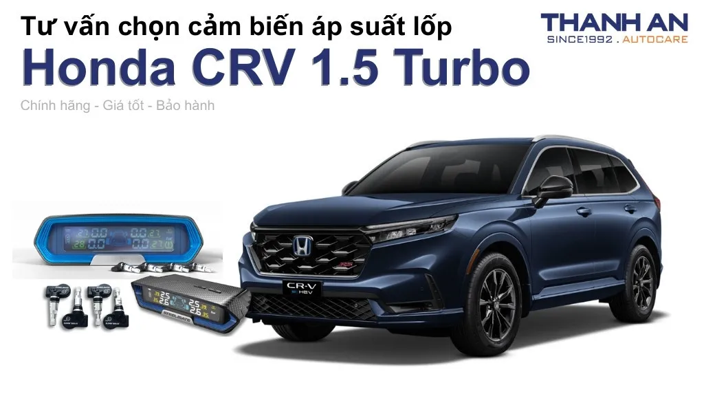Cảm biến áp suất lốp xe Honda CRV 1.5 Turbo loại nào tốt? Bảng giá mới nhất
