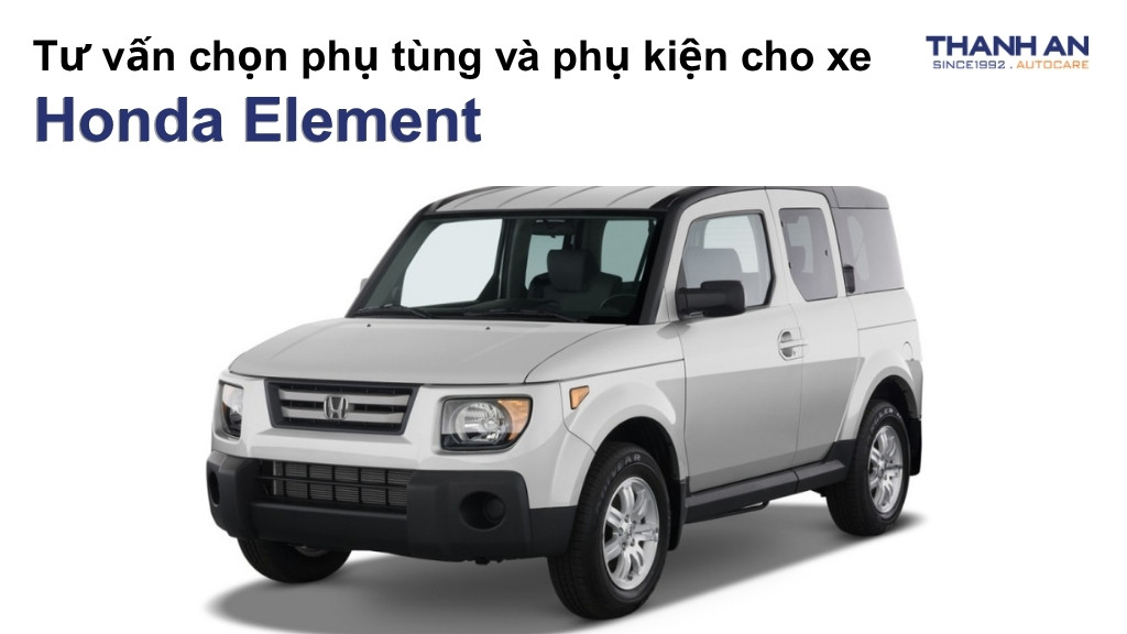 Phụ tùng và phụ kiện xe Honda Element