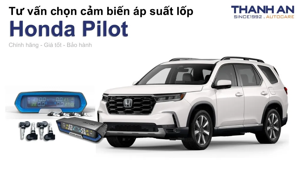 Cảm biến áp suất lốp xe Honda Pilot loại nào tốt? Bảng giá mới nhất