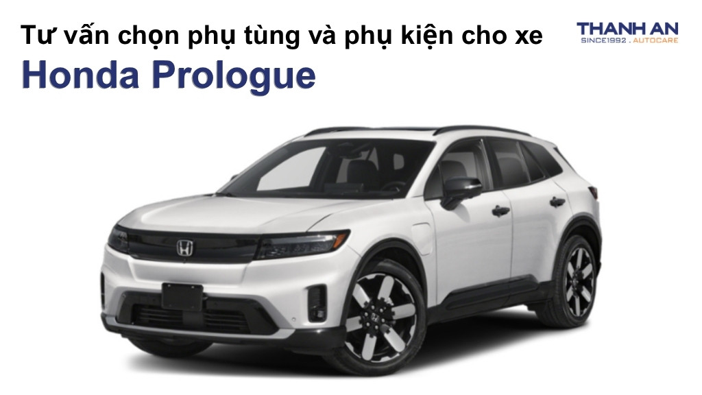 Phụ tùng và phụ kiện xe Honda Prologue