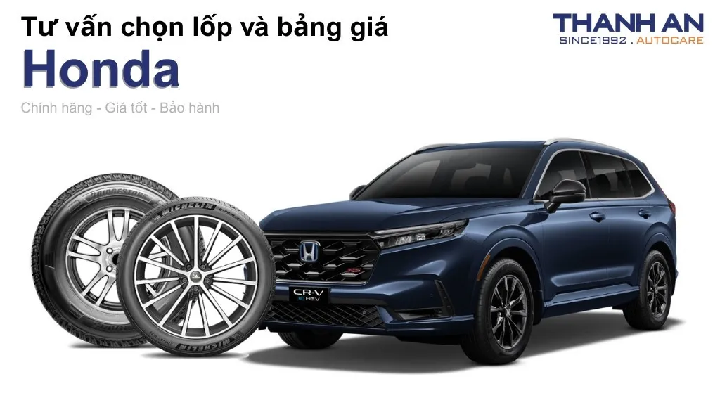 Lốp xe Honda giá bao nhiêu? Sử dụng các kích thước nào?
