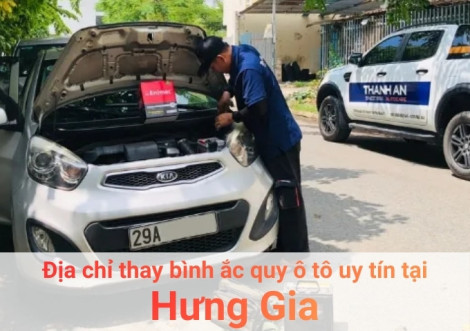 Top 7+ địa chỉ gara thay bình ắc quy ô tô uy tín tại Hưng Gia TPHCM