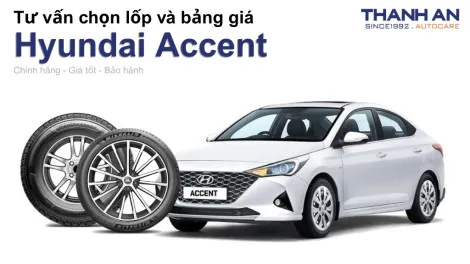 hyundai-accent-nen-thay-lop-gi-chi-phi-bao-nhieu