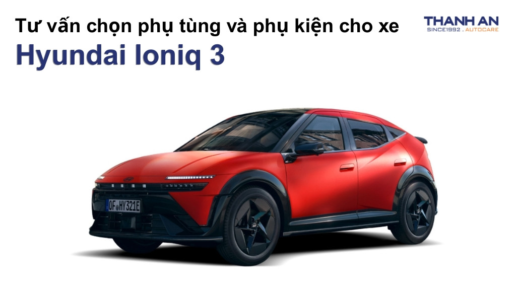 Phụ tùng và phụ kiện xe Hyundai Ioniq 3