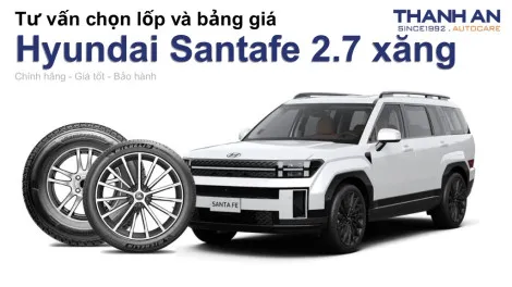 hyundai-santafe-2-7-xang-nen-thay-lop-gi-chi-phi-bao-nhieu