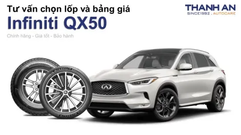 infiniti-qx50-nen-thay-lop-gi-chi-phi-bao-nhieu