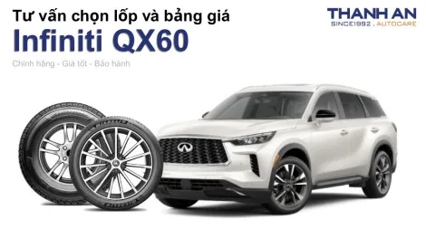 infiniti-qx60-nen-thay-lop-gi-chi-phi-bao-nhieu