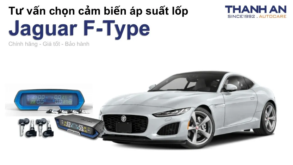Cảm biến áp suất lốp xe Jaguar F-Type loại nào tốt? Bảng giá mới nhất