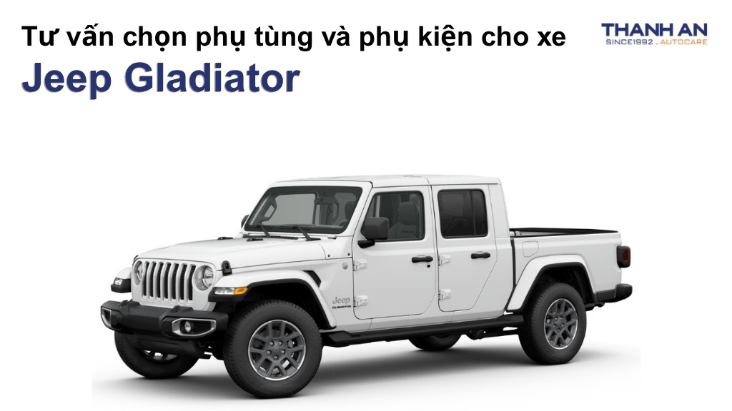 Phụ tùng và phụ kiện xe Jeep Gladiator