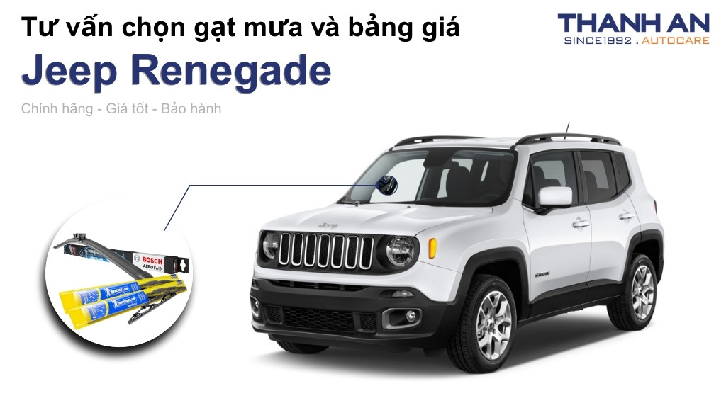 Gạt mưa xe Jeep Renegade loại nào tốt? Bảng giá mới nhất