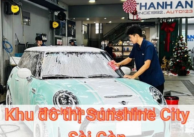 Top 7+ địa chỉ trung tâm rửa xe ô tô uy tín tại Khu đô thị Sunshine City Sài Gòn TPHCM